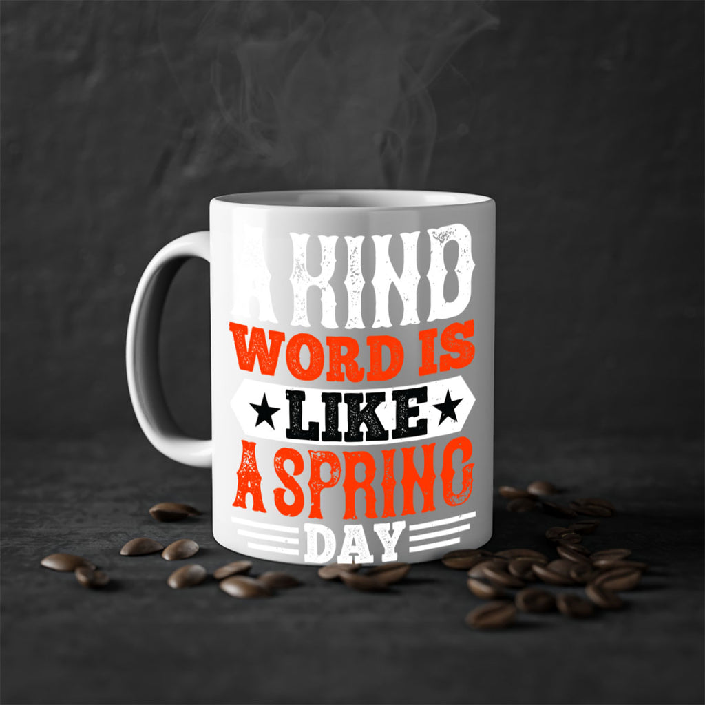 A kind word is like a spring day 2361#- basketball-Mug / Coffee Cup