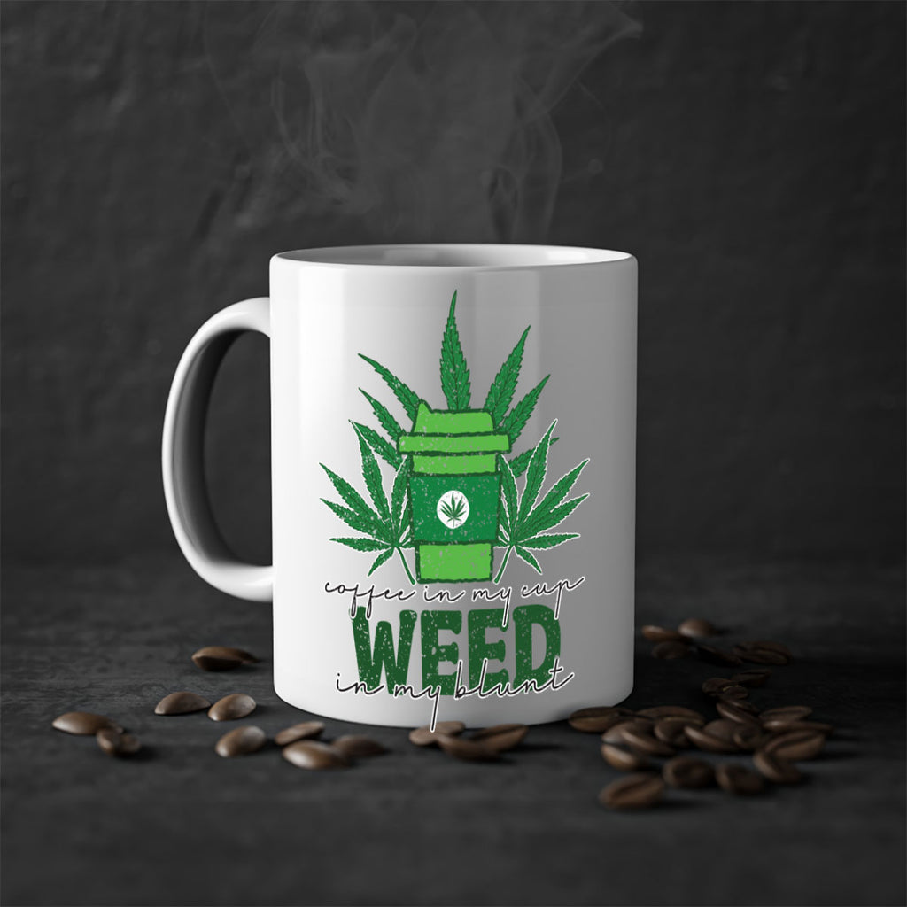 Coffee In My Cup Weed In My Blunt Sublimation 59#- marijuana-Mug / Coffee Cup