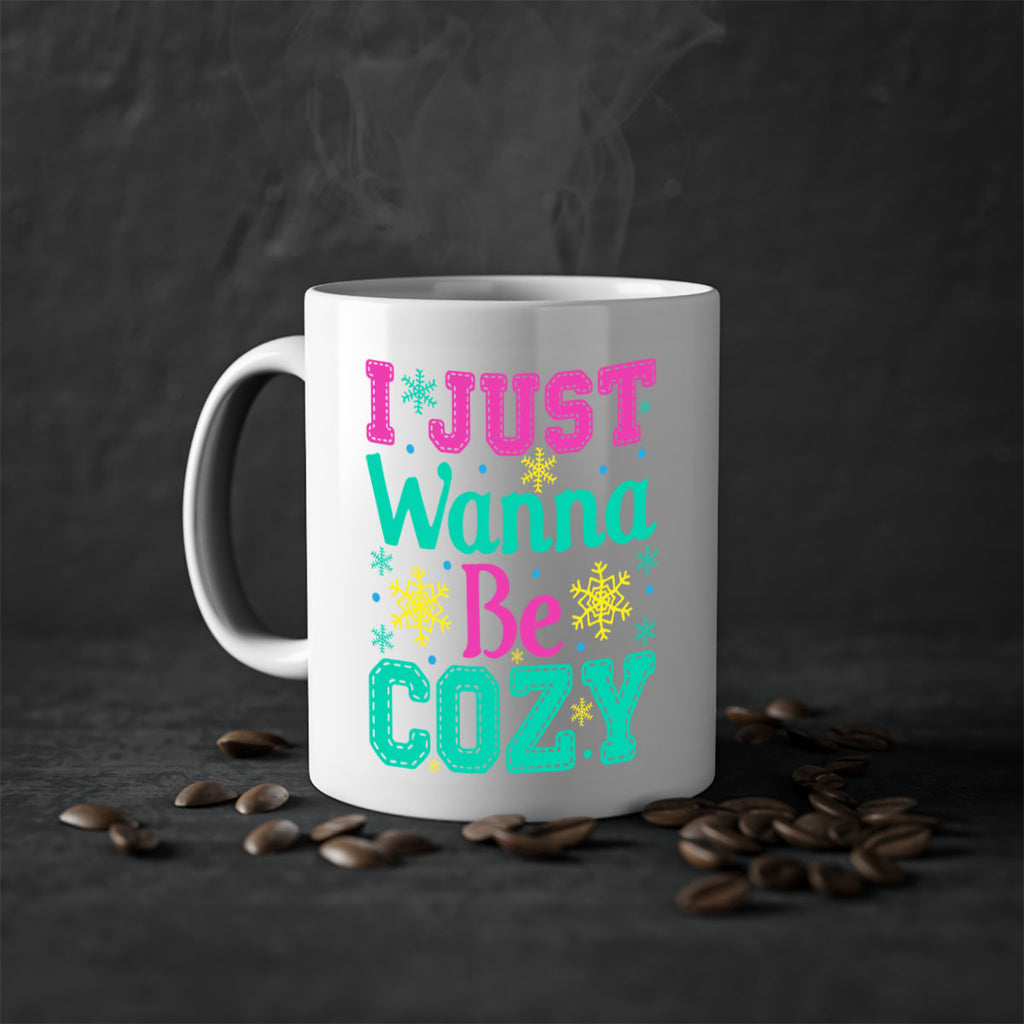 I Just Wanna Be CozyWinter 241#- winter-Mug / Coffee Cup