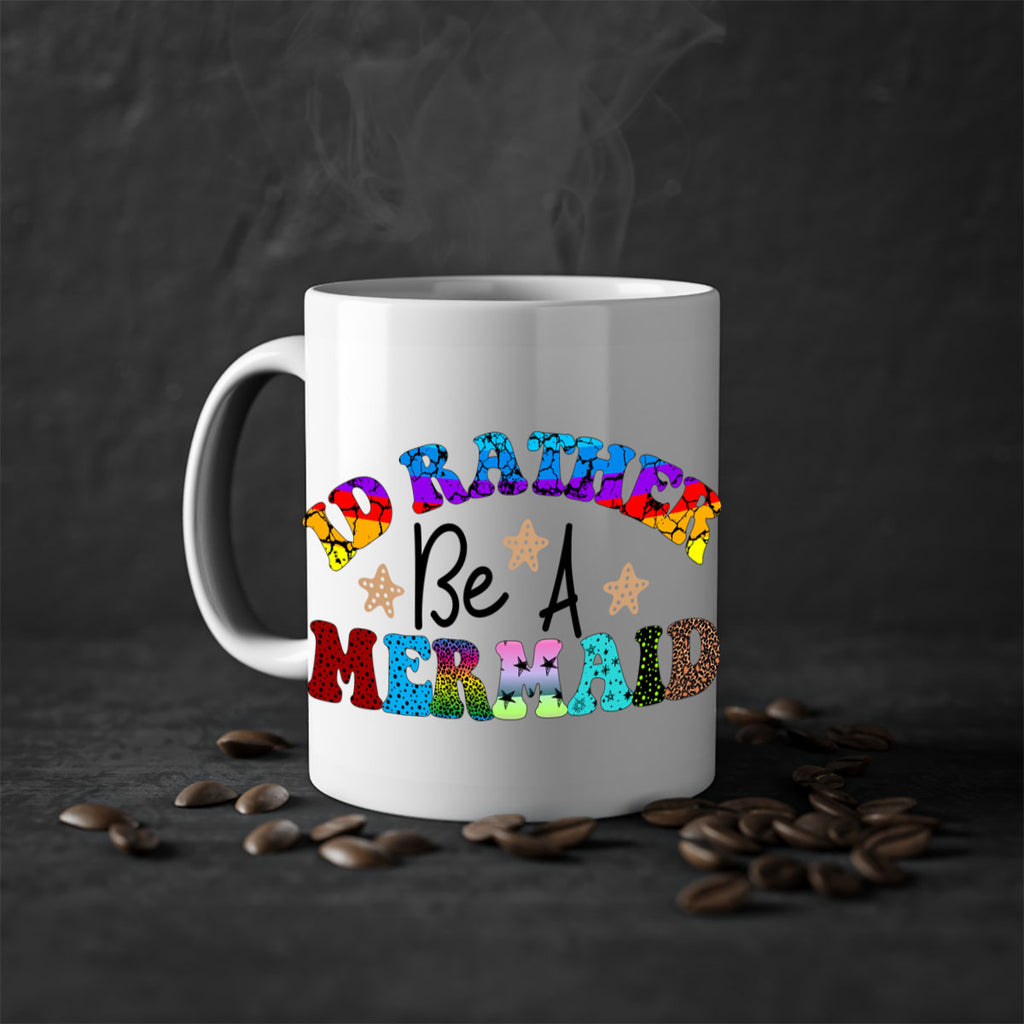 Id Rather Be A Mermaid 237#- mermaid-Mug / Coffee Cup