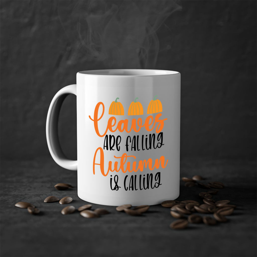Leaves Are Falling Autumn Is Calling 391#- fall-Mug / Coffee Cup