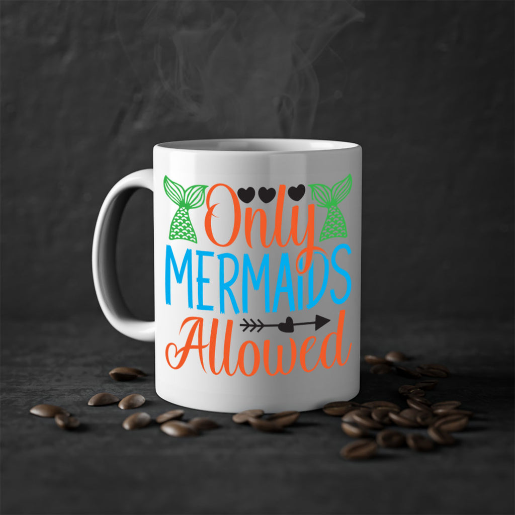 Only Mermaids Allowed 531#- mermaid-Mug / Coffee Cup