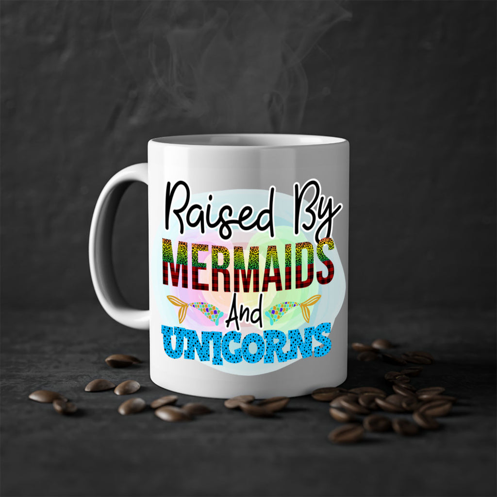 Raised By Mermaids And Unicorns 548#- mermaid-Mug / Coffee Cup