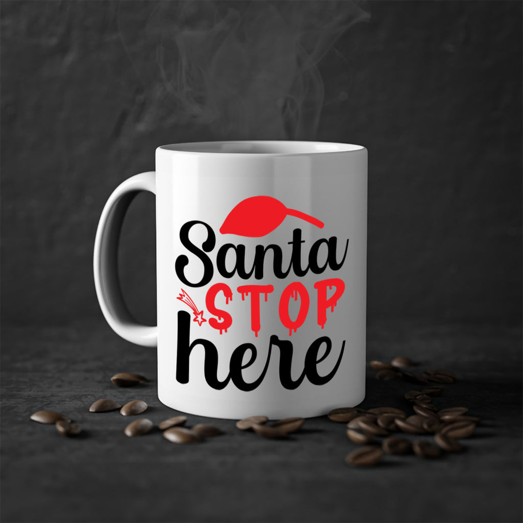 Santa stop here 352#- winter-Mug / Coffee Cup