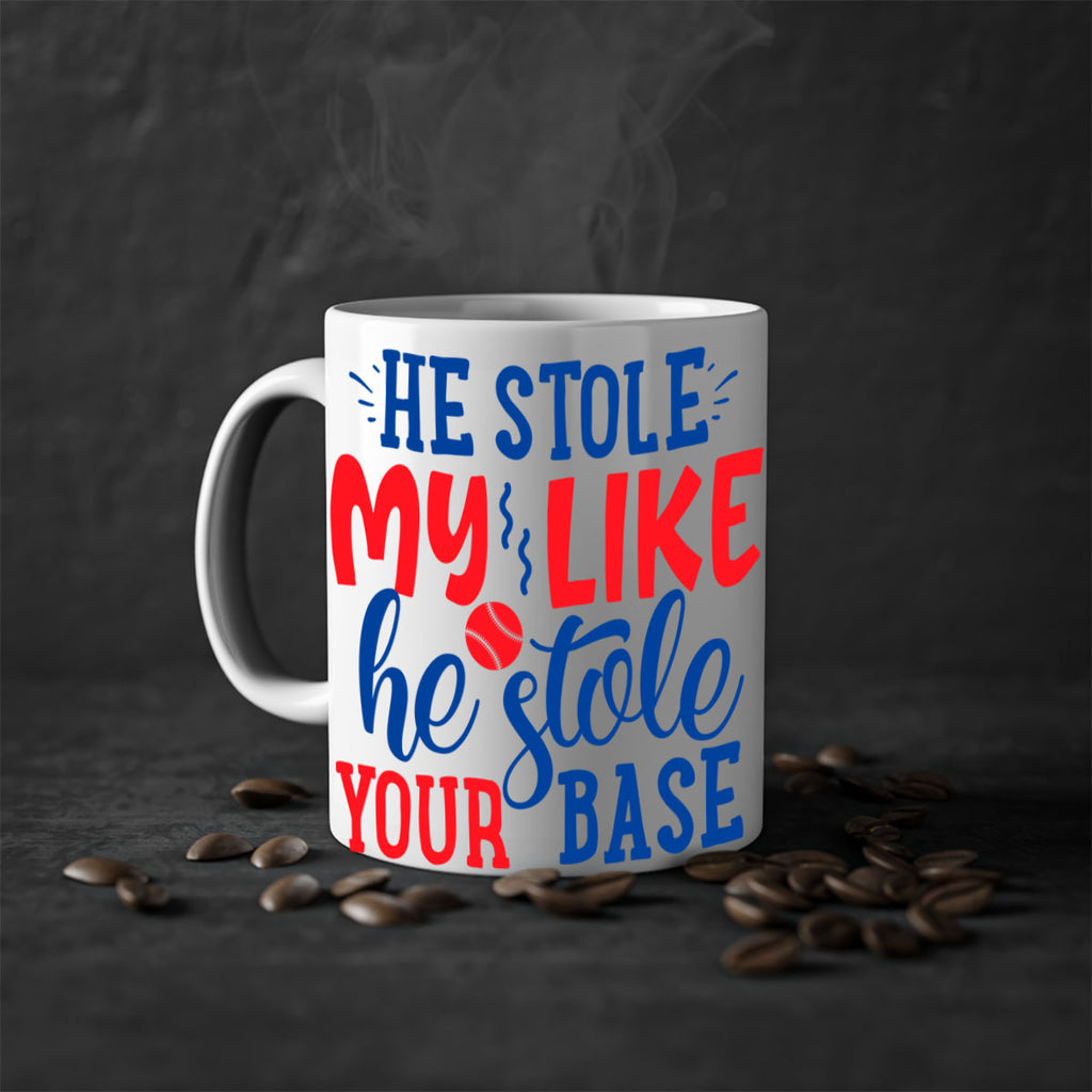 he stole my like he stole your base 2076#- baseball-Mug / Coffee Cup
