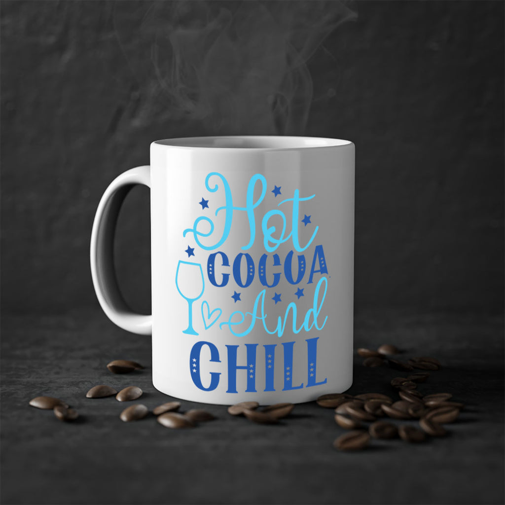 hot cocoa and chill 206#- winter-Mug / Coffee Cup
