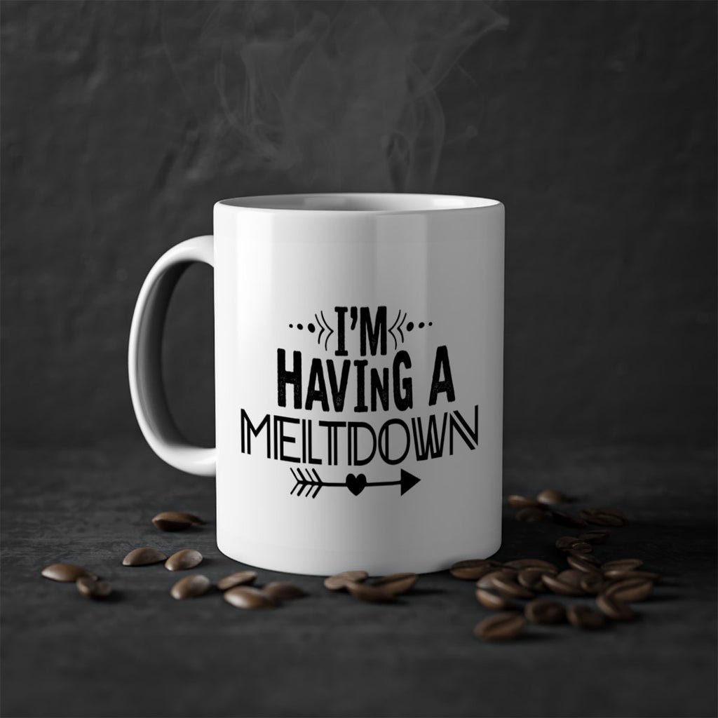i m having a meltdown231#- winter-Mug / Coffee Cup
