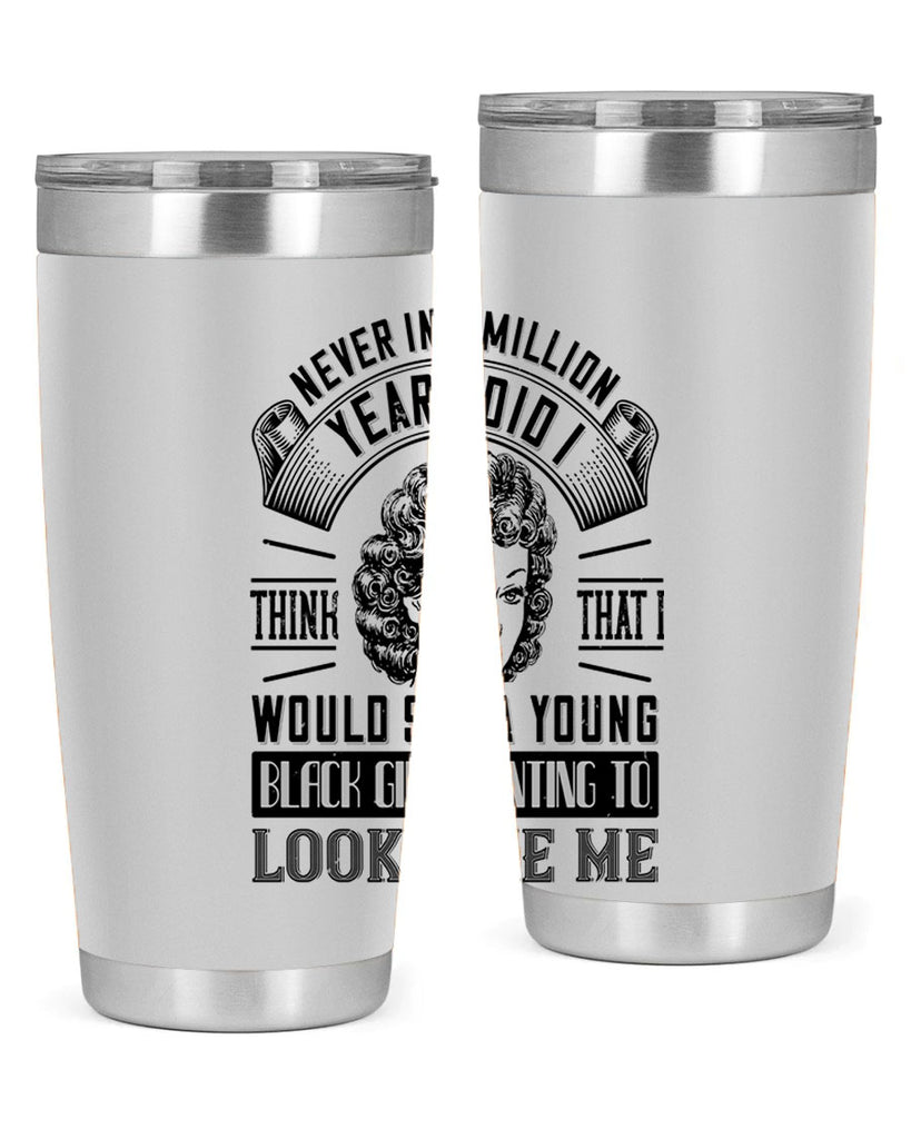 Never in a million years did I think that I would see a young black girl Style 19#- afro- Tumbler