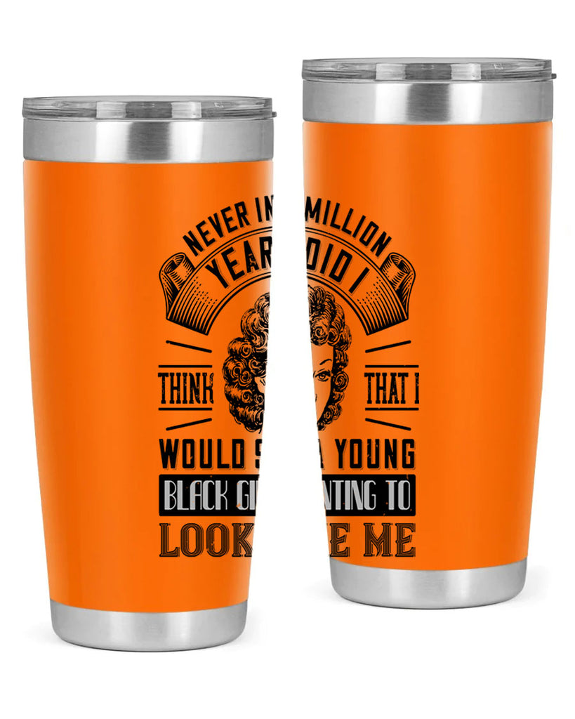 Never in a million years did I think that I would see a young black girl Style 19#- afro- Tumbler