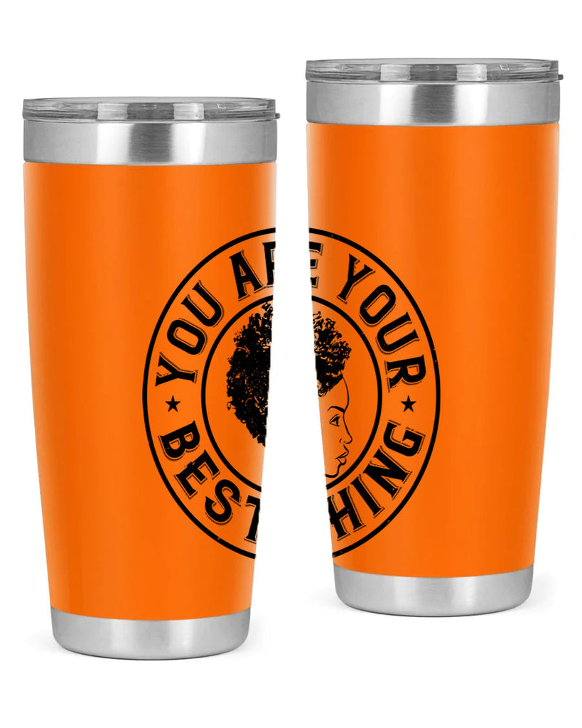 You are your best thing Style 42#- afro- Tumbler