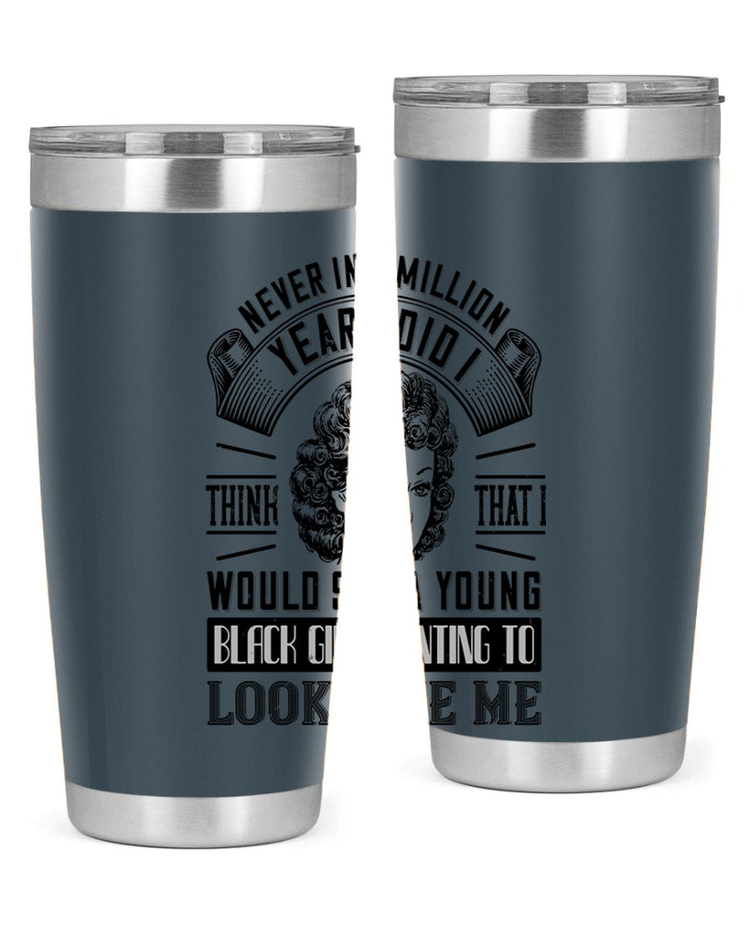 Never in a million years did I think that I would see a young black girl Style 19#- afro- Tumbler