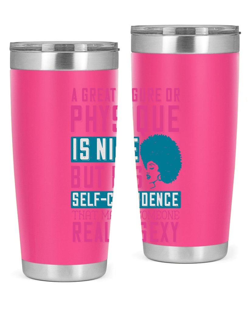 A great figure or physique is nice but its selfconfidence that makes someone really sexy Style 40#- afro- Tumbler