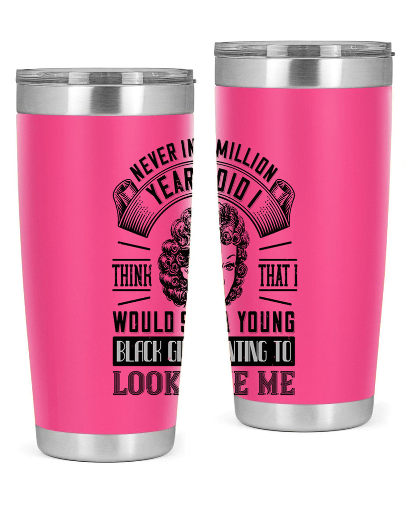 Never in a million years did I think that I would see a young black girl Style 19#- afro- Tumbler