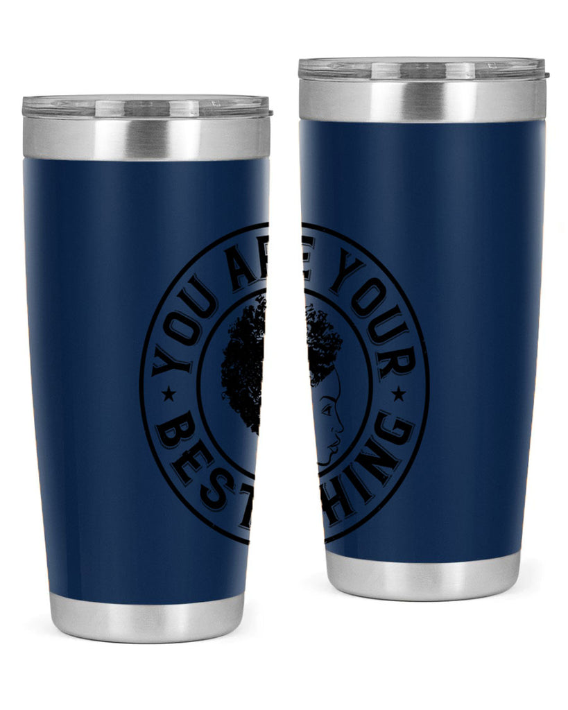 You are your best thing Style 42#- afro- Tumbler