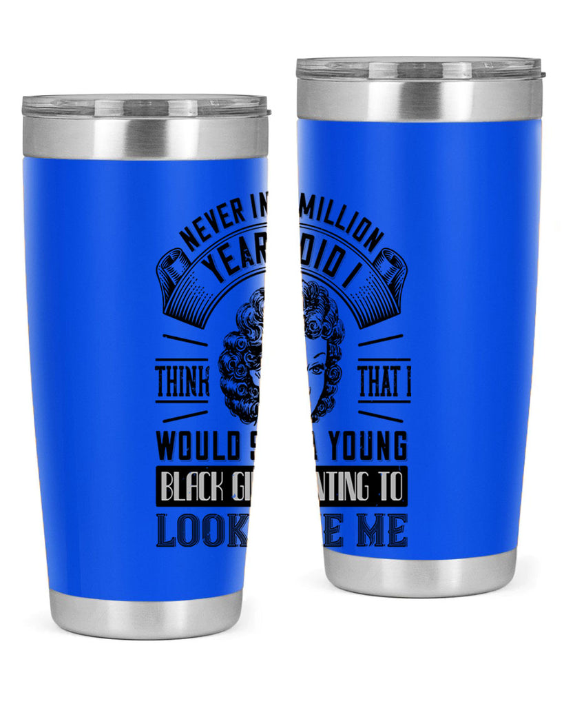 Never in a million years did I think that I would see a young black girl Style 19#- afro- Tumbler