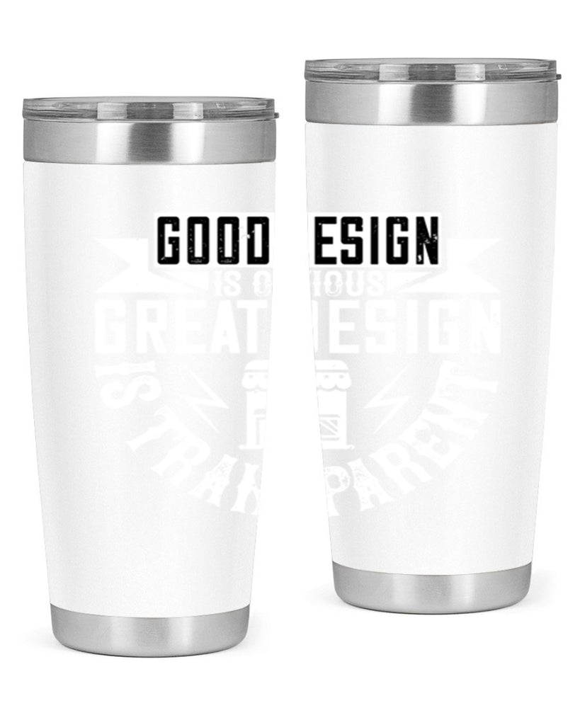 Good design is obvious Great design is transparent Style 40#- architect- tumbler