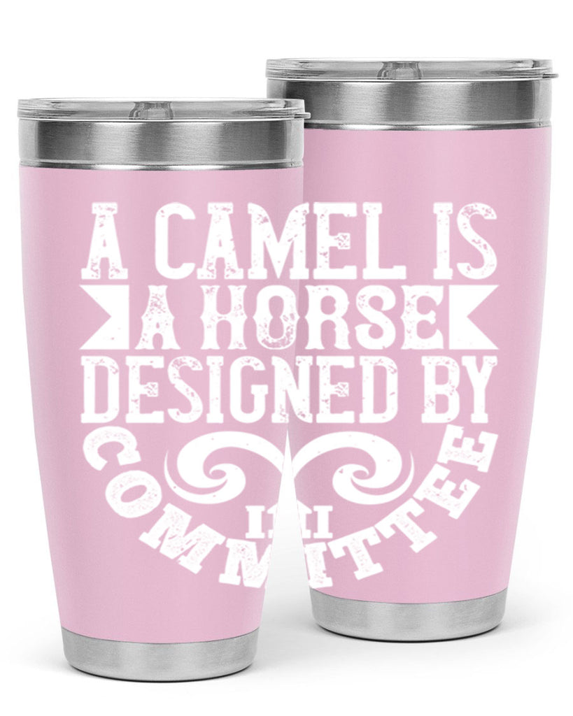 A camel is a horse designed by committee Style 50#- architect- tumbler