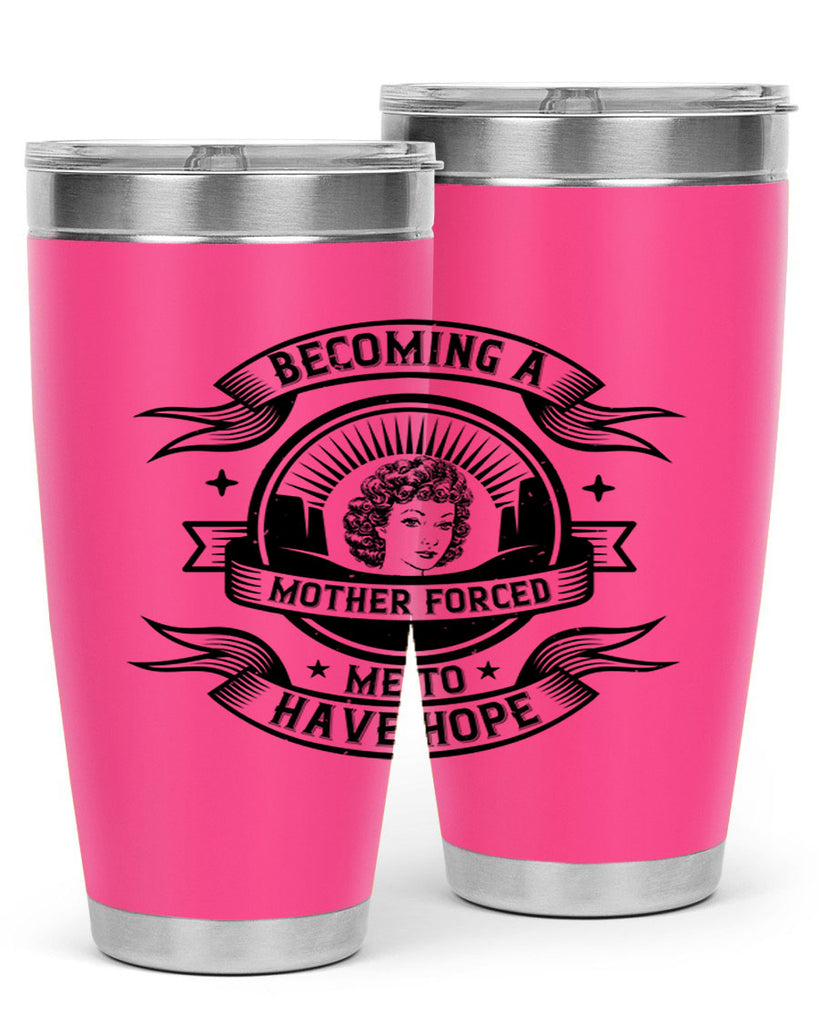 Becoming a mother forced me to have hope Style 28#- afro- Tumbler