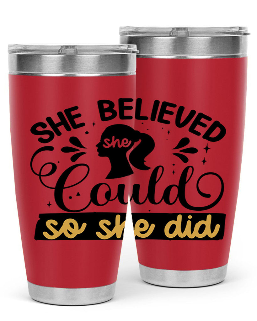She believed she could she did Style 7#- women-girls- Tumbler