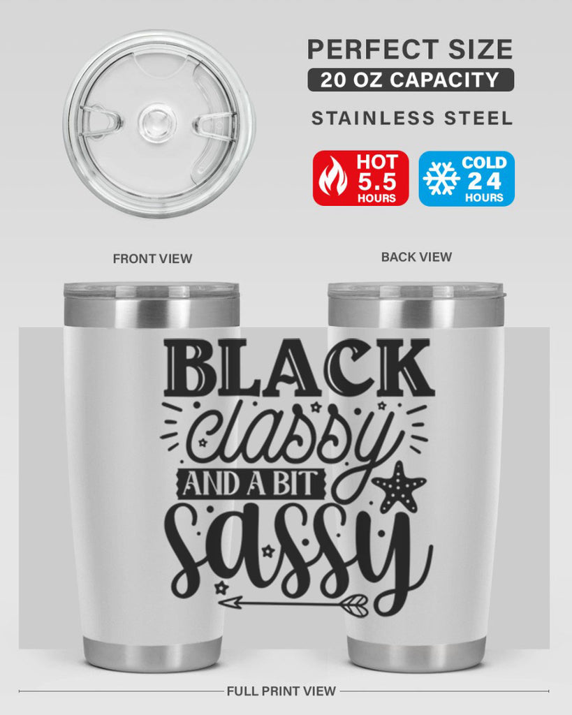 Black classy and a bit sassy Style 61#- women-girls- Tumbler