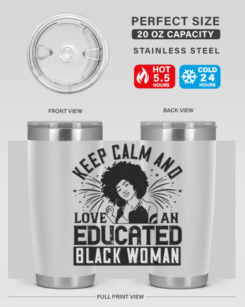 keep calm and love and educated black women Style 20#- afro- Tumbler