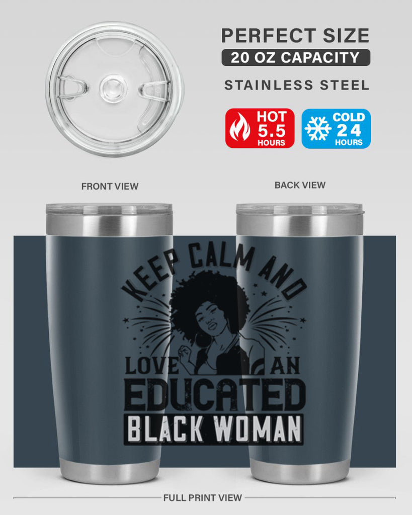 keep calm and love and educated black women Style 20#- afro- Tumbler