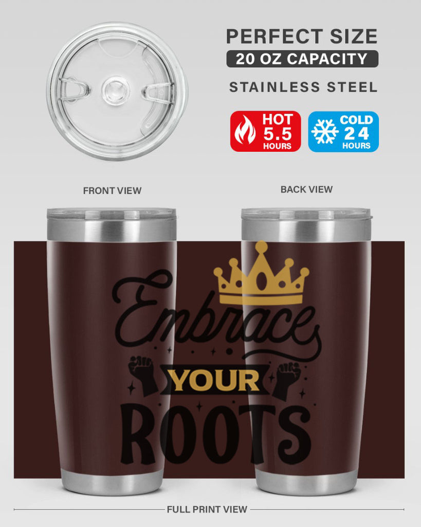 Embrace your roots Style 40#- women-girls- Tumbler