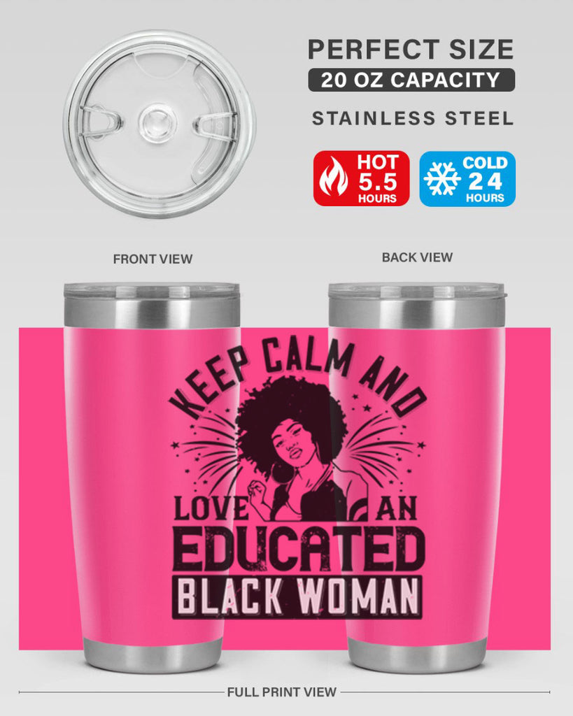 keep calm and love and educated black women Style 20#- afro- Tumbler