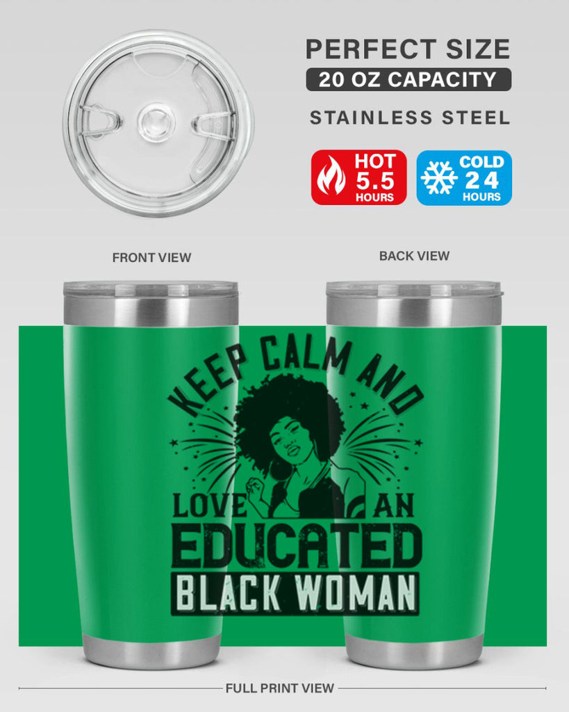 keep calm and love and educated black women Style 20#- afro- Tumbler