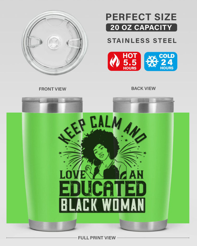 keep calm and love and educated black women Style 20#- afro- Tumbler