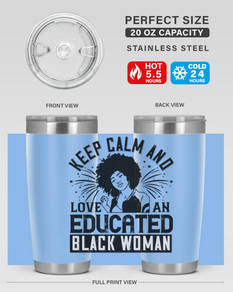keep calm and love and educated black women Style 20#- afro- Tumbler