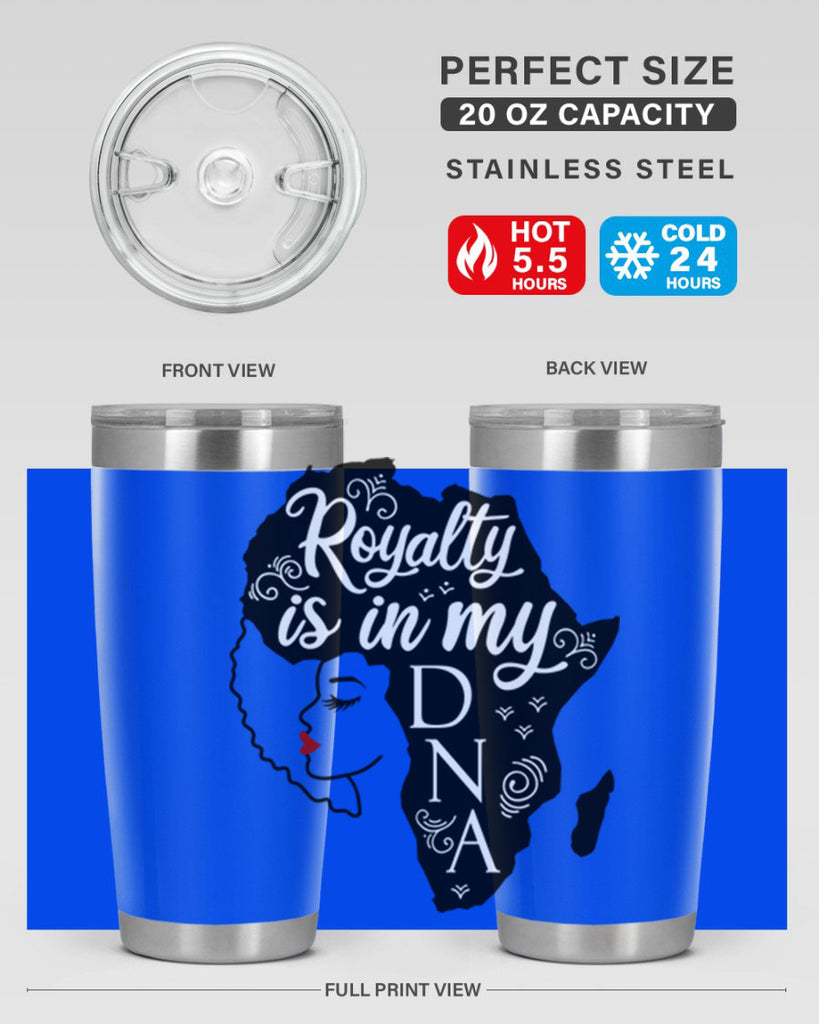 royalty is in my dna Style 10#- women-girls- Tumbler