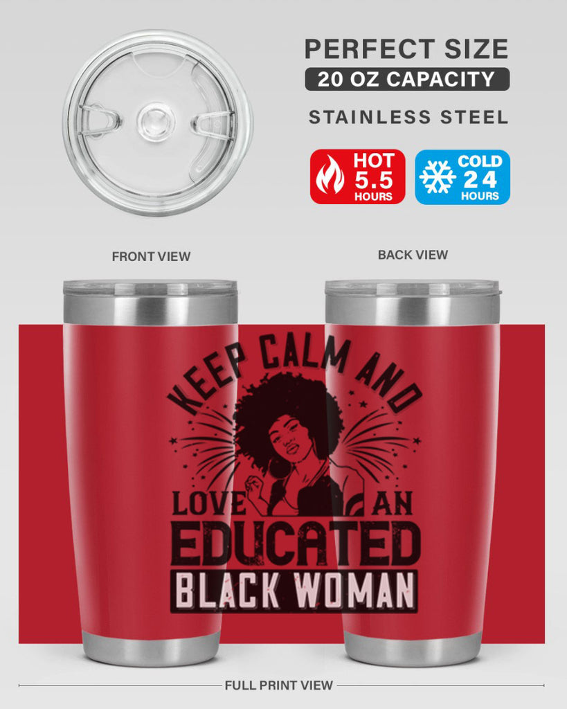 keep calm and love and educated black women Style 20#- afro- Tumbler