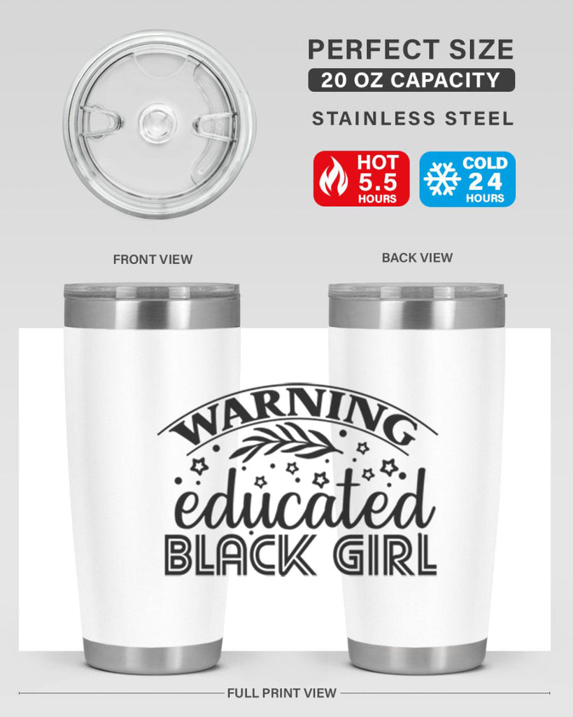 Warning educated black girl Style 1#- women-girls- Tumbler