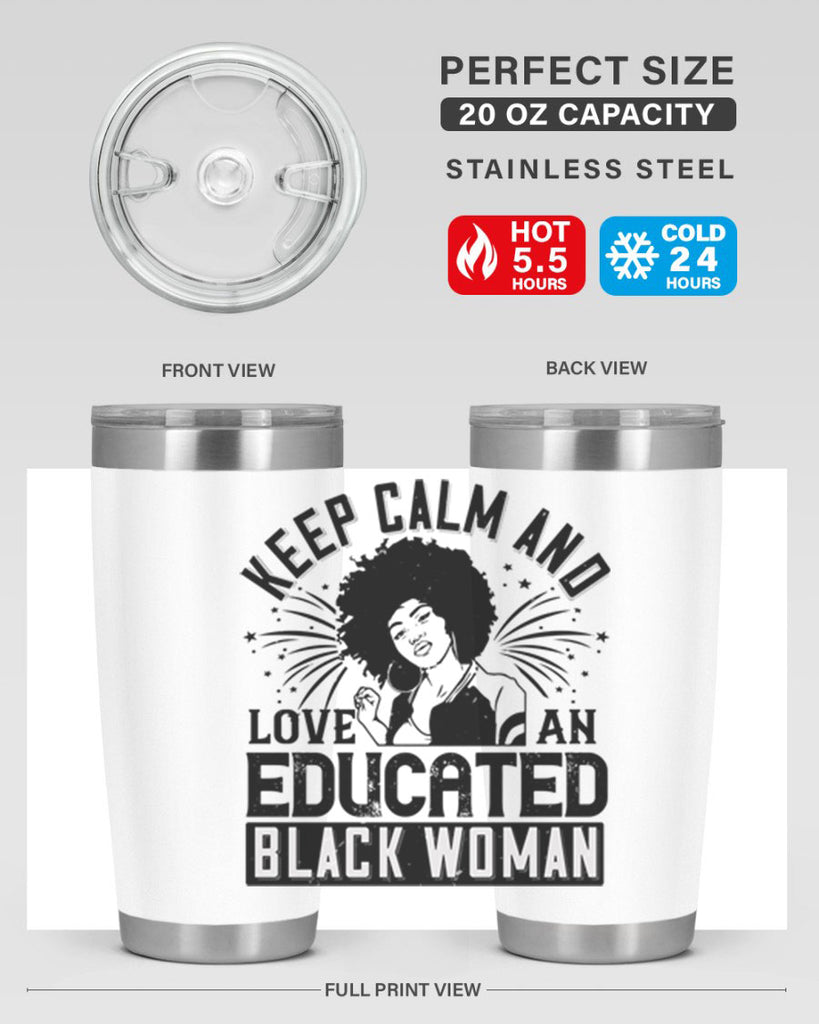 keep calm and love and educated black women Style 20#- afro- Tumbler