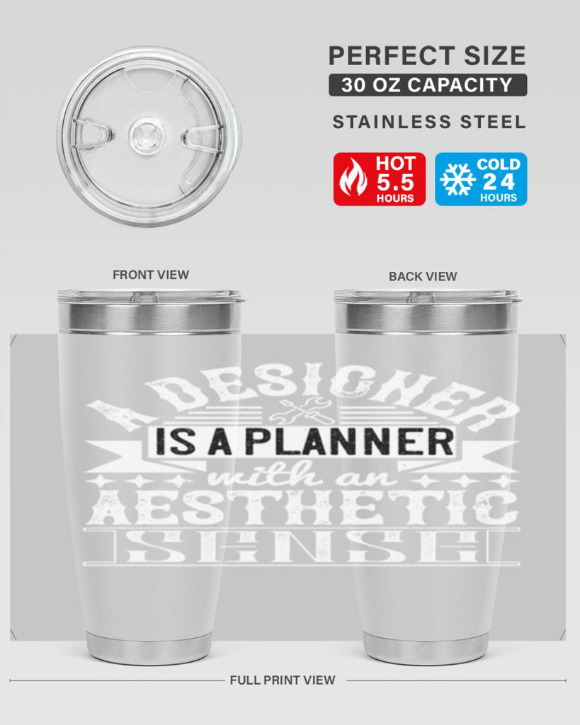 A designer is a planner with an aesthetic sense Style 28#- architect- tumbler