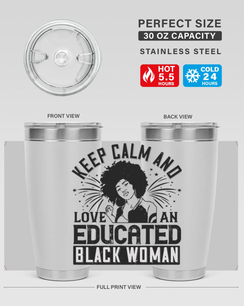 keep calm and love and educated black women Style 20#- afro- Tumbler