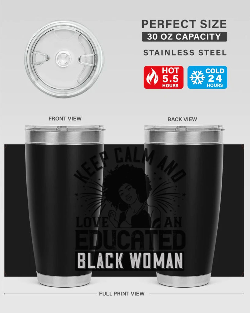 keep calm and love and educated black women Style 20#- afro- Tumbler