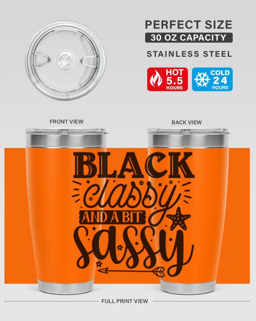 Black classy and a bit sassy Style 61#- women-girls- Tumbler