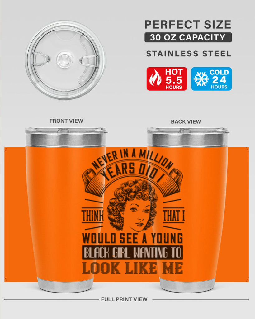 Never in a million years did I think that I would see a young black girl Style 19#- afro- Tumbler