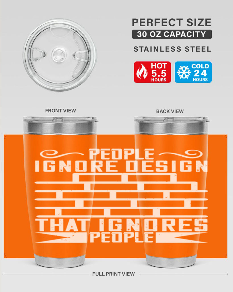 People ignore design that ignores people Style 21#- architect- tumbler