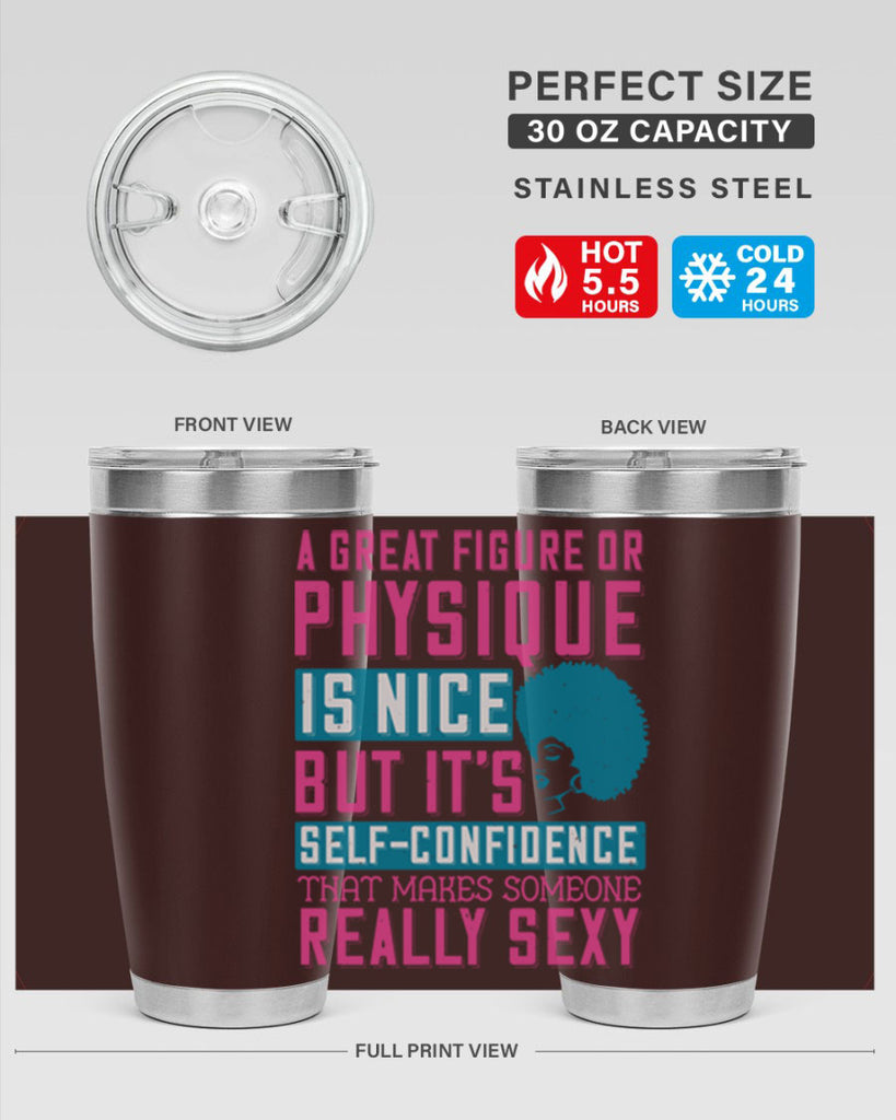 A great figure or physique is nice but its selfconfidence that makes someone really sexy Style 40#- afro- Tumbler