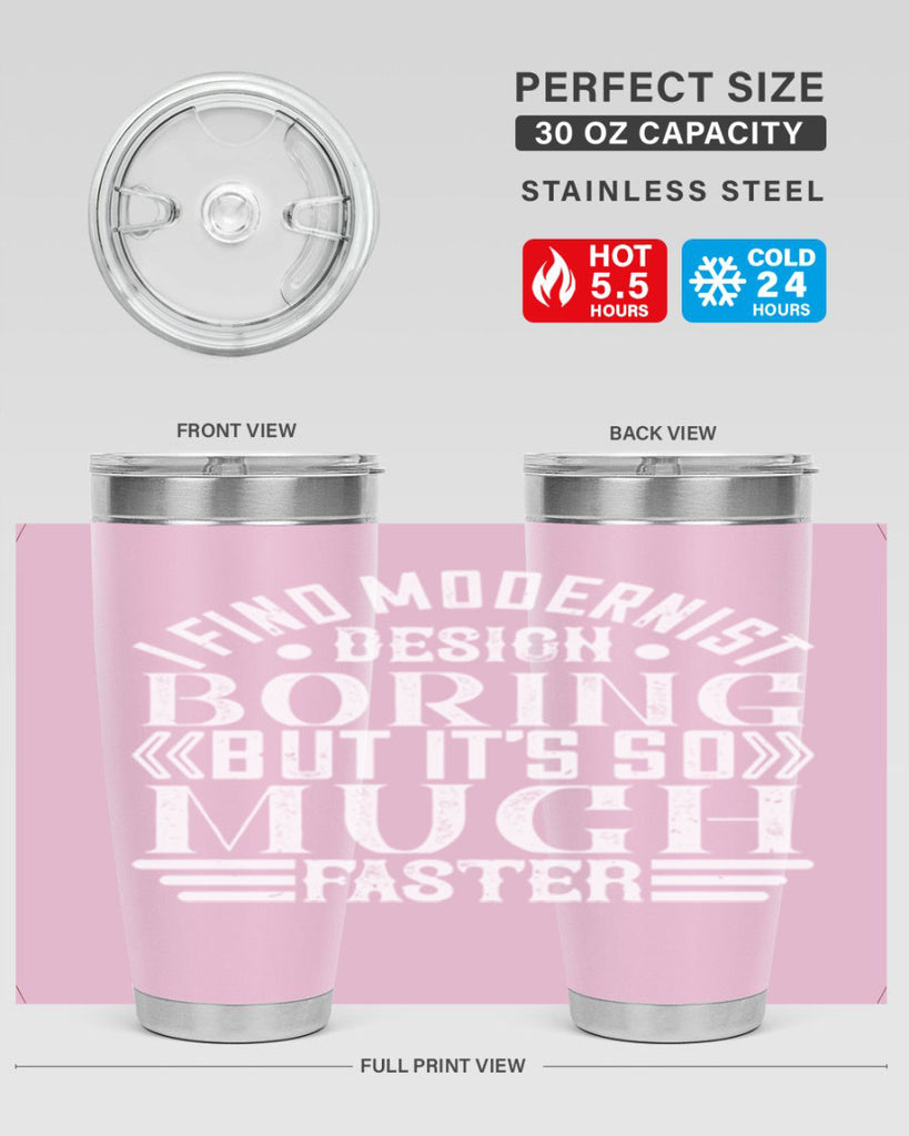 I find modernist design boring but its so much faster Style 33#- architect- tumbler