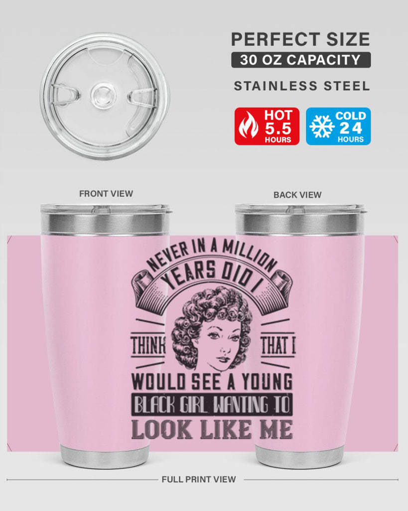 Never in a million years did I think that I would see a young black girl Style 19#- afro- Tumbler