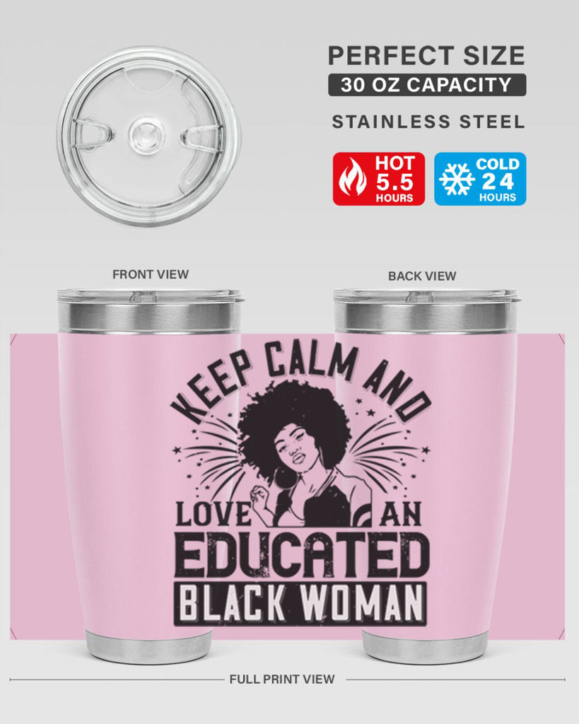 keep calm and love and educated black women Style 20#- afro- Tumbler