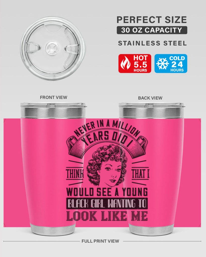 Never in a million years did I think that I would see a young black girl Style 19#- afro- Tumbler