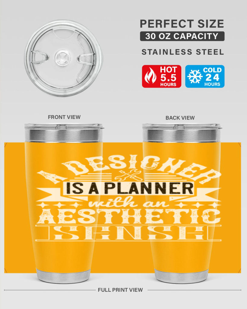 A designer is a planner with an aesthetic sense Style 28#- architect- tumbler
