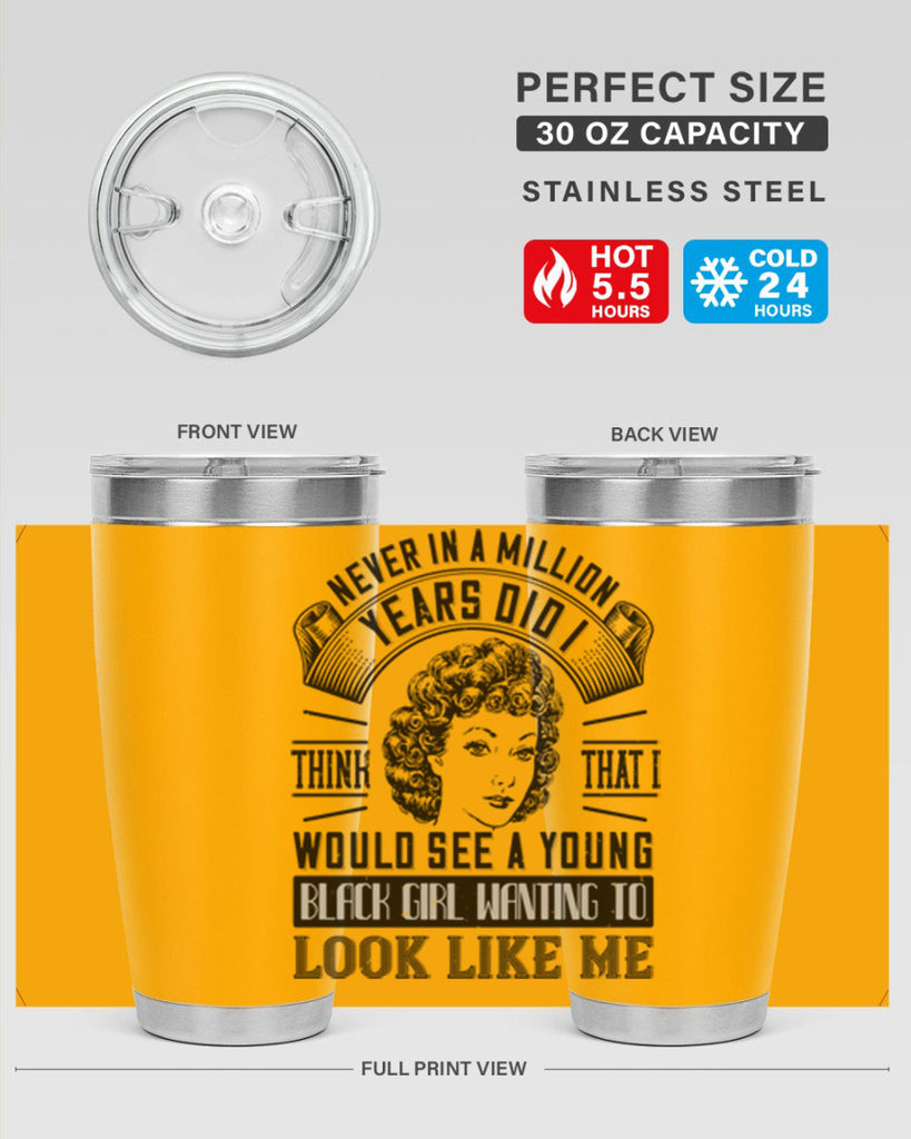 Never in a million years did I think that I would see a young black girl Style 19#- afro- Tumbler