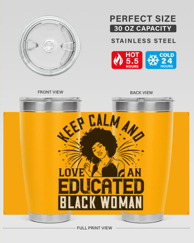 keep calm and love and educated black women Style 20#- afro- Tumbler