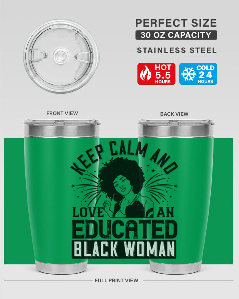 keep calm and love and educated black women Style 20#- afro- Tumbler